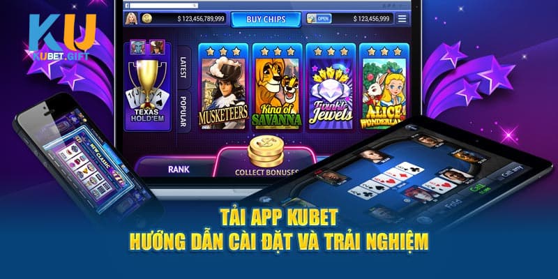 Hướng dẫn tải app Kubet đơn giản trong 5 phút 2 Kubet có ứng dụng để tải về cho anh em cược thủ