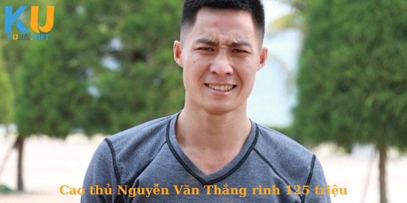 Anh Thắng thắng lớn 125 triệu khi đặt cược kèo Châu Âu trận bóng đá tại Kubet 2 Nguyễn Văn Thắng - ẵm 125 triệu từ kèo Châu Âu trận bóng đá Kubet